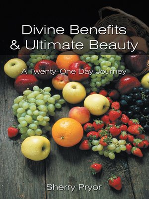 cover image of Divine Benefits & Ultimate Beauty